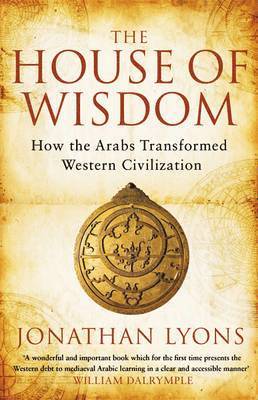 Jonathan Lyons - House of Wisdom, Häftad