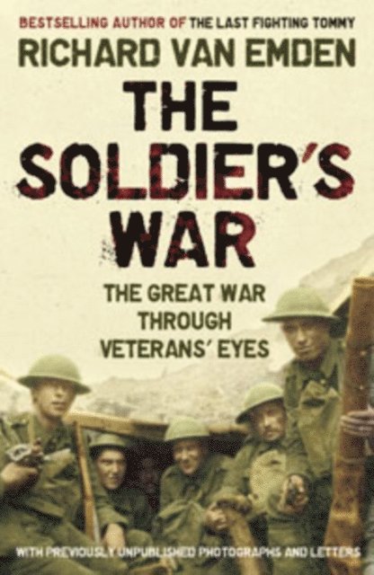 Richard van Emden - Soldier's War, E-bok