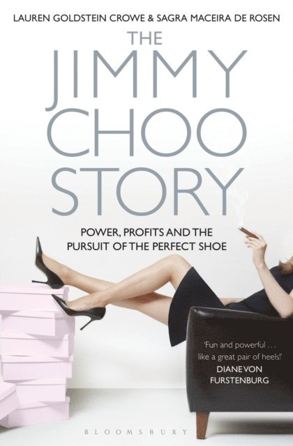 Lauren Goldstein Crowe, Sagra Maceira de Rosen - Jimmy Choo Story, E-bok