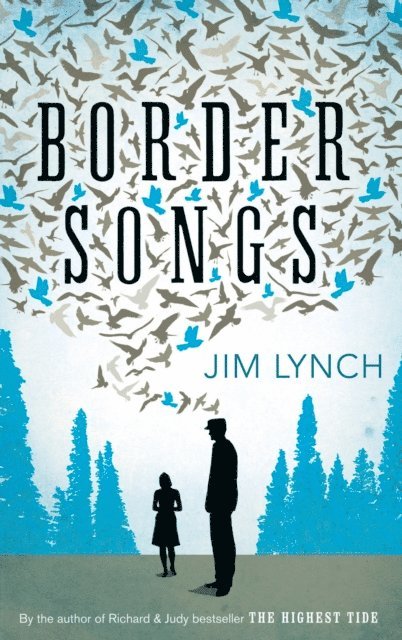 Jim Lynch - Border Songs, E-bok