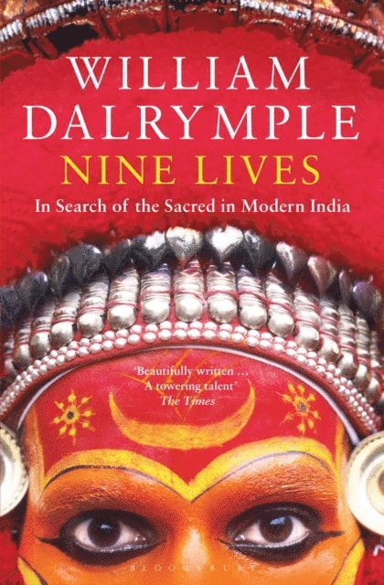 William Dalrymple - Nine Lives, E-bok