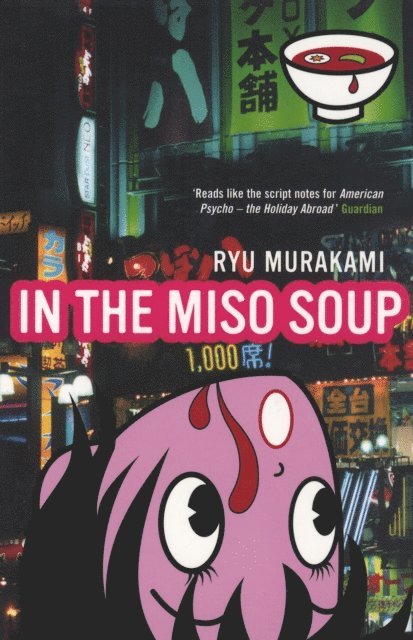 Ryu Murakami - In The Miso Soup, E-bok