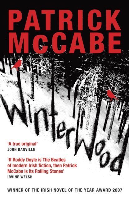 Patrick McCabe - Winterwood, E-bok. Tillgänglighet: Lägg i varukorg