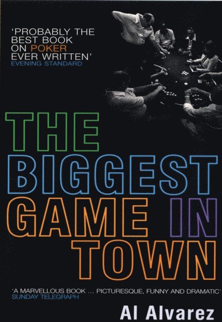 Al Alvarez - Biggest Game in Town, E-bok
