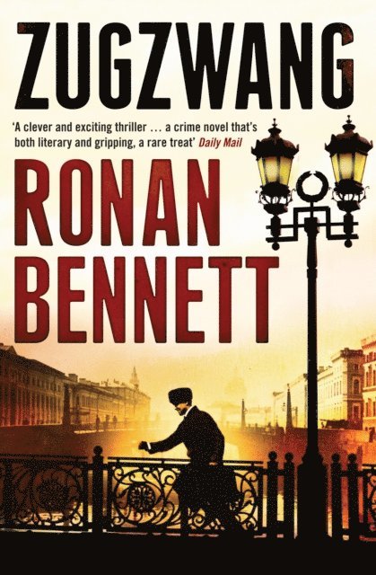Ronan Bennett - Zugzwang, E-bok