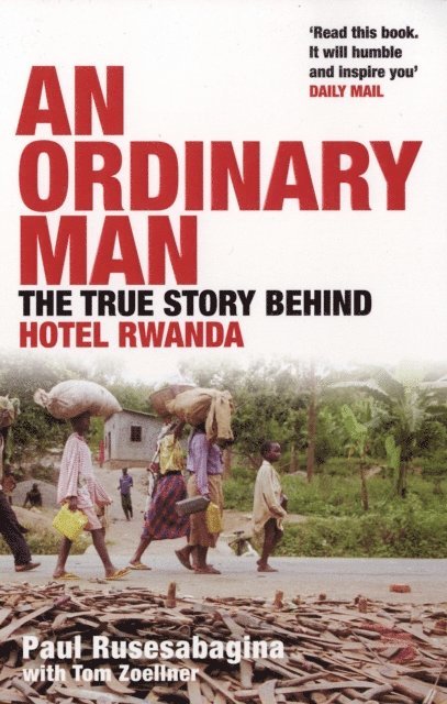 Paul Rusesabagina - Ordinary Man, E-bok