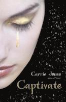Carrie Jones - Captivate, Häftad
