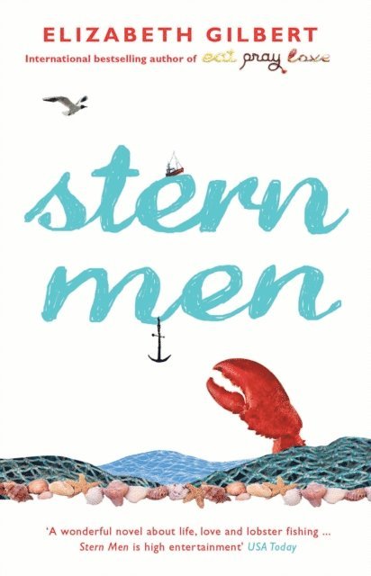 Elizabeth Gilbert - Stern Men, E-bok