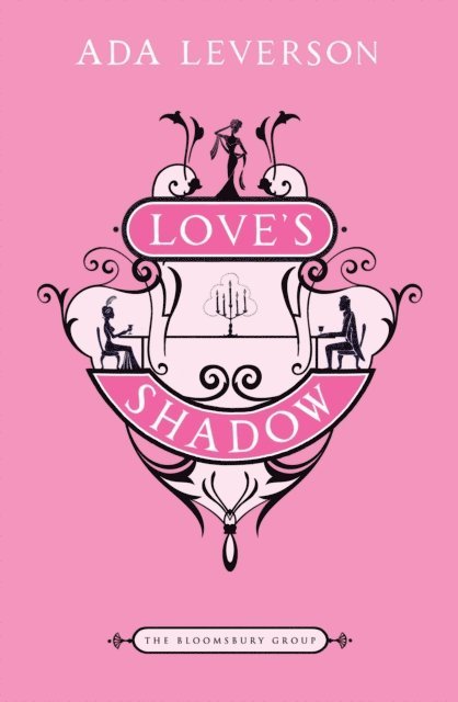 Ada Leverson - Love's Shadow, E-bok
