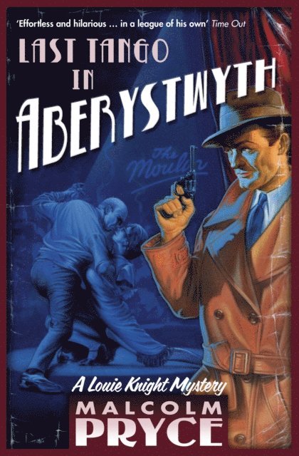 Malcolm Pryce - Last Tango in Aberystwyth, E-bok