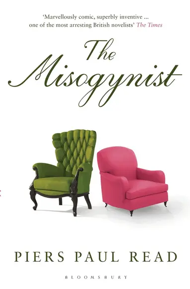 Piers Paul Read - Misogynist, Häftad