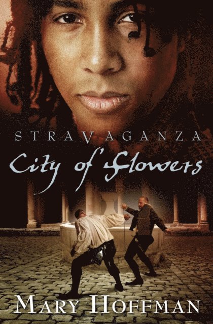 Mary Hoffman - Stravaganza: City of Flowers, E-bok