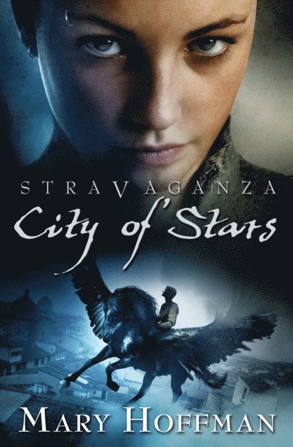 Mary Hoffman - Stravaganza: City of Stars, E-bok