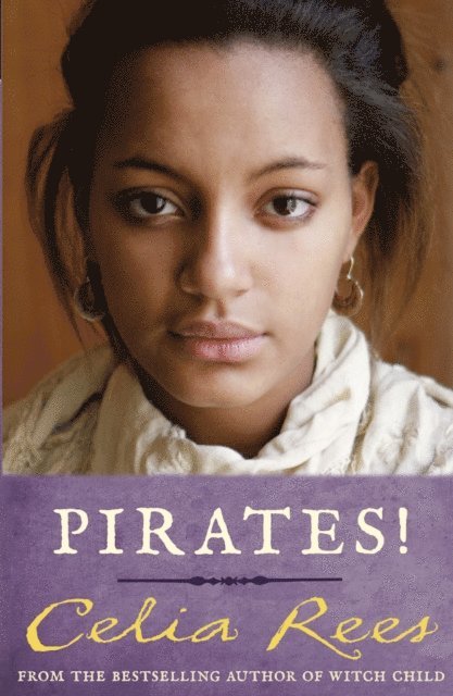 Celia Rees - Pirates!, E-bok
