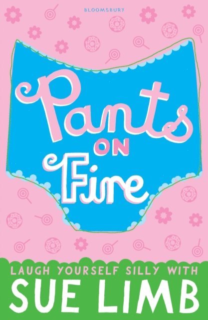 Sue Limb - Pants on Fire, E-bok