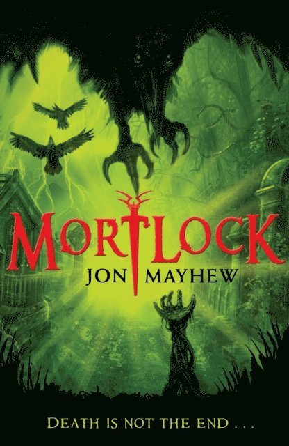 Jon Mayhew - Mortlock, E-bok