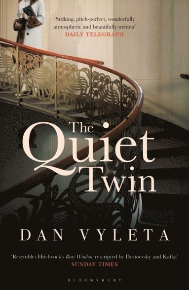 Dan Vyleta - Quiet Twin, E-bok
