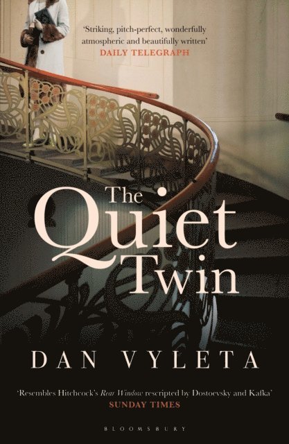 Dan Vyleta - Quiet Twin, E-bok