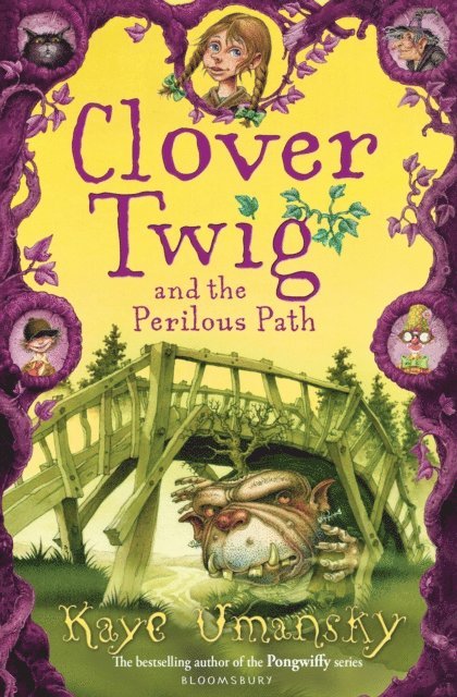 Kaye Umansky - Clover Twig and the Perilous Path, E-bok