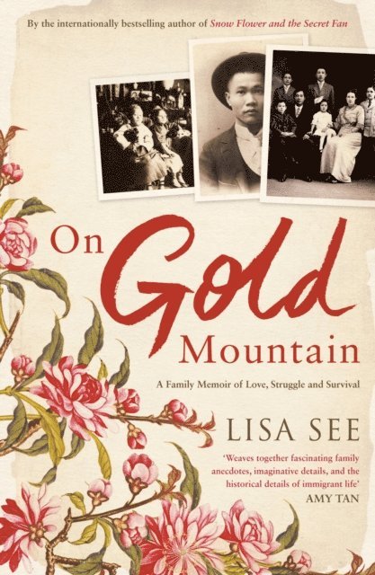 Lisa See - On Gold Mountain, E-bok