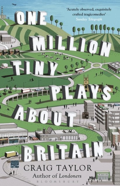 Craig Taylor - One Million Tiny Plays About Britain, E-bok