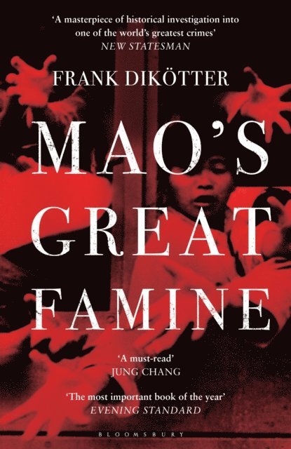 Frank Dikötter - Mao's Great Famine, E-bok