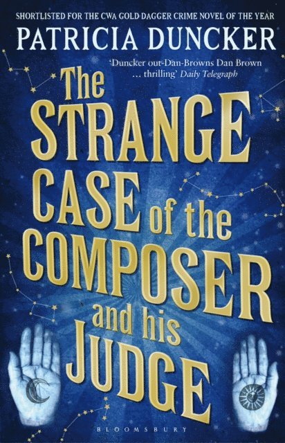 Patricia Duncker - Strange Case of the Composer and His Judge, E-bok