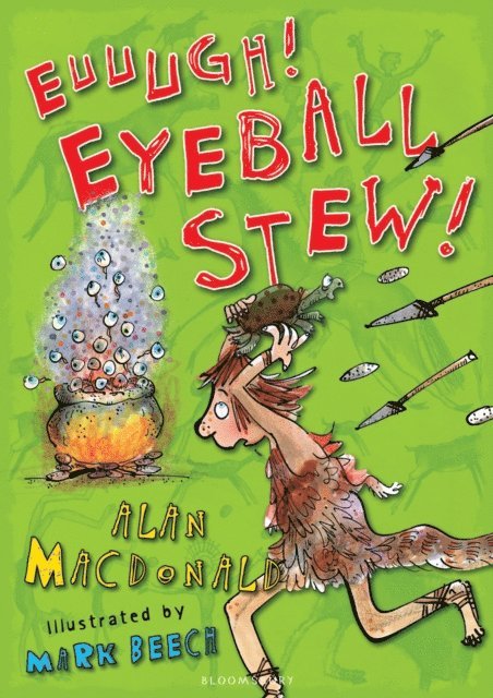 Alan MacDonald - Euuugh! Eyeball Stew!, E-bok. Tillgänglighet: Lägg i varukorg