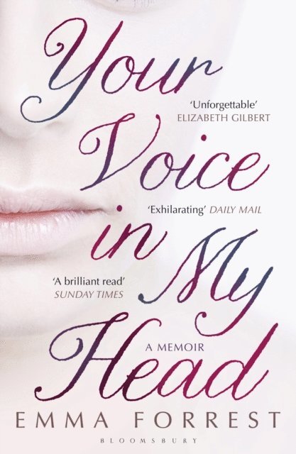Emma Forrest - Your Voice in My Head, E-bok