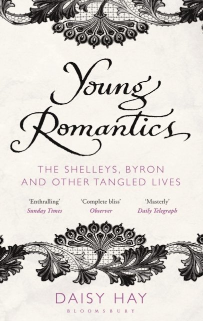 Daisy Hay - Young Romantics, E-bok