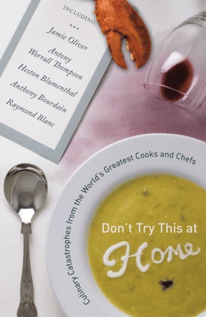 Kimberly Witherspoon, Andrew Friedman - Don't Try This at Home, E-bok