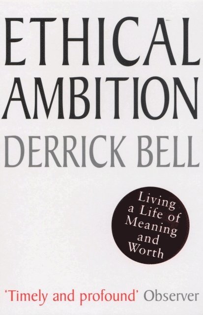 Derrick Bell - Ethical Ambition, E-bok. Tillgänglighet: Lägg i varukorg