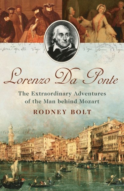 Rodney Bolt - Lorenzo da Ponte, E-bok