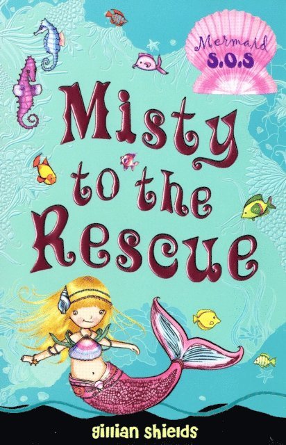 Gillian Shields - Misty to the Rescue, E-bok