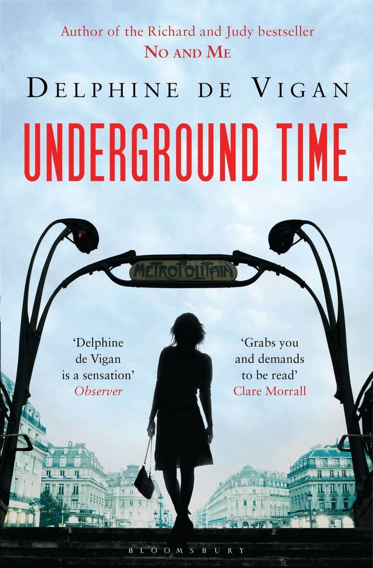 Delphine de Vigan - Underground Time, Häftad