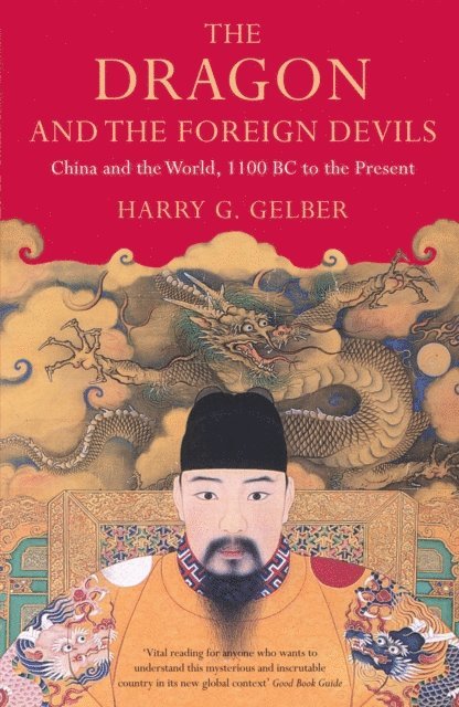 Harry Gelber - Dragon and the Foreign Devils, E-bok