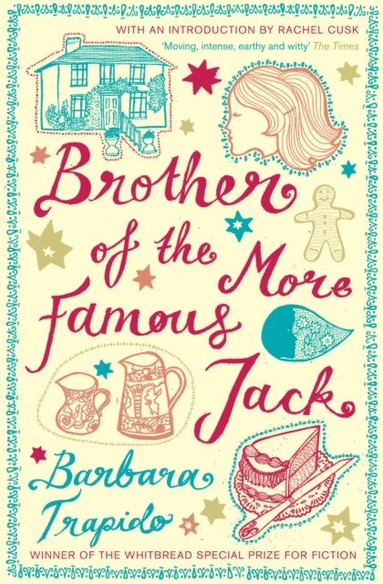 Barbara Trapido - Brother of the More Famous Jack, E-bok