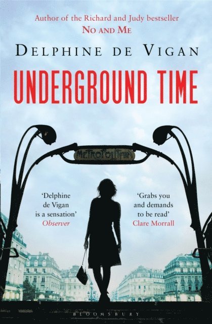 Delphine de Vigan - Underground Time, E-bok
