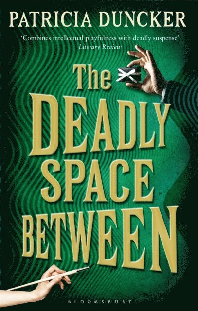 Patricia Duncker - Deadly Space Between, E-bok