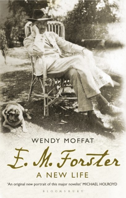 Wendy Moffat - E. M. Forster, E-bok
