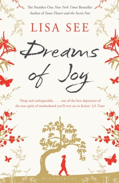 Lisa See - Dreams of Joy, E-bok