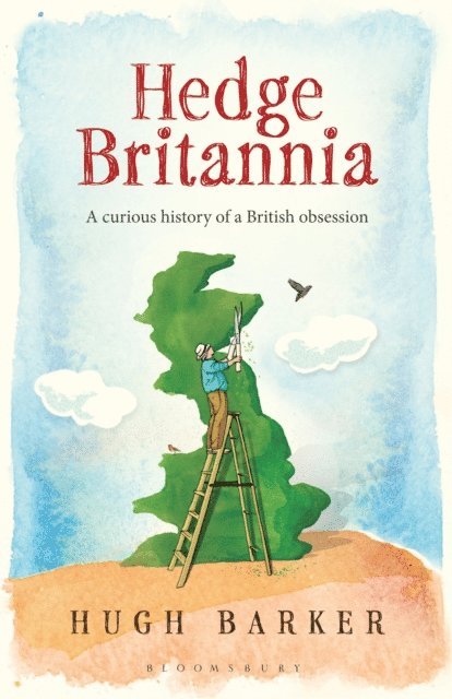 Hugh Barker - Hedge Britannia, E-bok