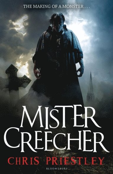 Chris Priestley - Mister Creecher, E-bok