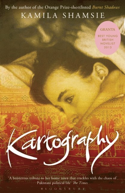 Kamila Shamsie - Kartography, E-bok