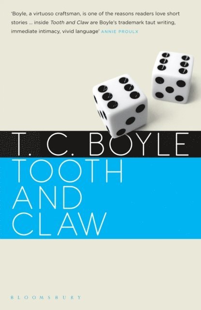 T. C. Boyle - Tooth and Claw, E-bok