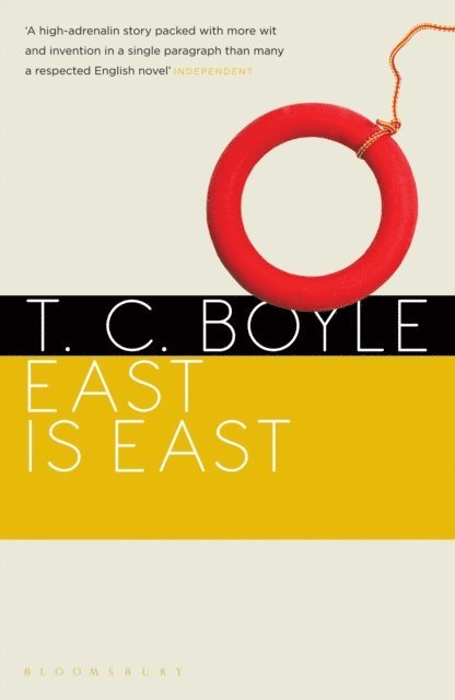 T. C. Boyle - East is East, E-bok