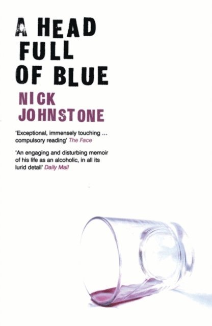 Nick Johnstone - Head Full of Blue, E-bok