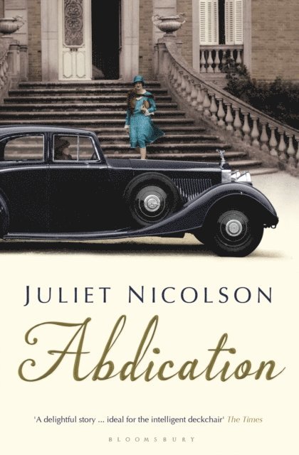 Juliet Nicolson - Abdication, E-bok