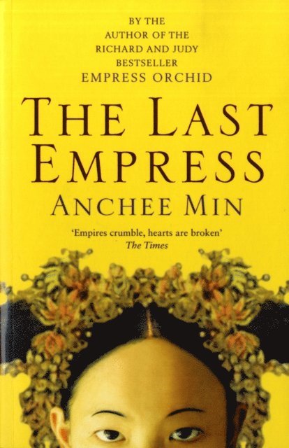 Anchee Min - Last Empress, E-bok
