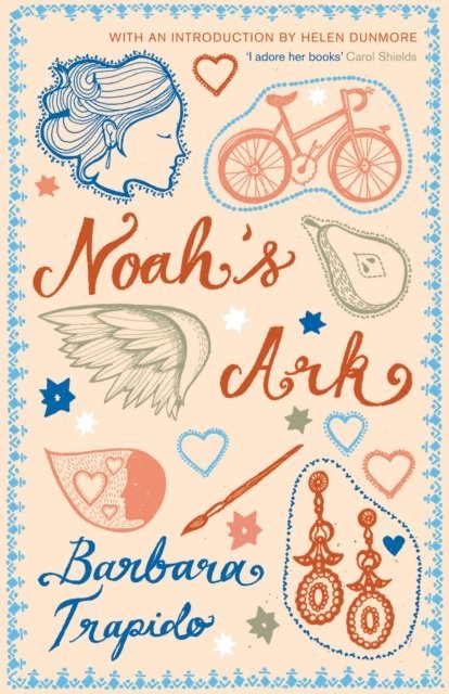 Barbara Trapido - Noah's Ark, E-bok